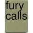 Fury Calls