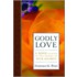 Godly Love