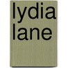 Lydia Lane by Judith Bowen