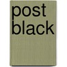 Post Black by Ytasha L. L. Womack