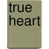 True Heart