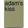 Adam's Kiss door Mindy Neff