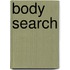 Body Search