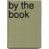 By the Book by Ramona Koval