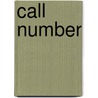 Call Number door Aurora Rose Lynn