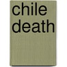 Chile Death door Susan Albert