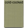 Cold-Cocked by Lorna Jackson