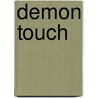 Demon Touch door Doranna Durgin