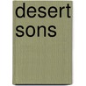 Desert Sons by Ann Voss Peterson