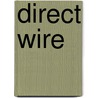 Direct Wire door Clee Garson