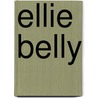 Ellie Belly door Eliza Teoh