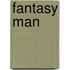 Fantasy Man