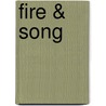 Fire & Song door Anna Lanyon