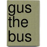 Gus the Bus door Olga Cossi
