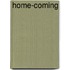 Home-Coming