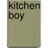 Kitchen Boy