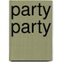Party Party