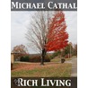 Rich Living door Michael Cathal
