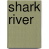 Shark River door Richard Powell
