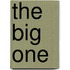 The Big One