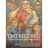 Two Regimes by Teodora Verbitskya