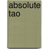 Absolute Tao by Set Osho