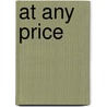 At Any Price door Margaret Allison