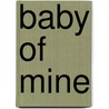 Baby of Mine by Jane Toombs