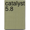 Catalyst 5.8 door Antano Solar John