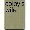 Colby's Wife door Grace Green