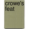 Crowe's Feat door E.W. Nickerson