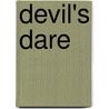 Devil's Dare door Laurie Grant