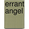 Errant Angel by Justine Davis