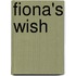 Fiona's Wish