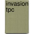 Invasion Tpc