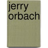 Jerry Orbach door John Gilvey