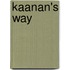 Kaanan's Way