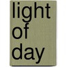 Light of Day door Sue Brown