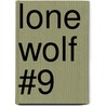 Lone Wolf #9 by Mike Barry