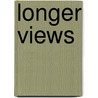 Longer Views door Samuel R.R. Delany