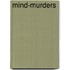 Mind-Murders