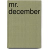 Mr. December door Heather MacAllister