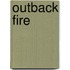 Outback Fire