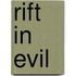 Rift in Evil