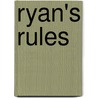 Ryan's Rules by Alison Kelly