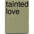 Tainted Love