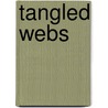 Tangled Webs door Elaine Cunningham