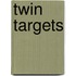 Twin Targets