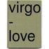 Virgo - Love