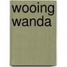Wooing Wanda by Gwen Pemberton